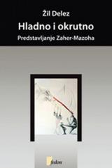 Hladno i okrutno: predstavljanje Zaher-Mazoha